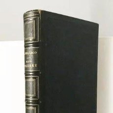 Libros antiguos: SILVIO PELLICO: MES PRISONS. 1853 ( 25 LÁMINAS DE TONY JOHANNOT Y 100 GRABADOS SOBRE MADERA. Lote 264164496