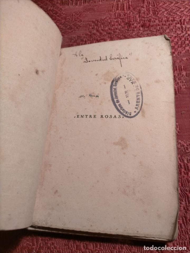 Libros antiguos: Entre rosas novela por cristina busquets 1933 barcelona - Foto 3 - 264260524