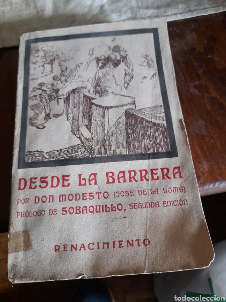 Libros antiguos: Desde La Barrera, por Don Modesto de 1910 - Foto 1