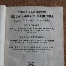 Libros antiguos: VALERIO DE LAS HISTORIAS DE LA SAGRADA ESCRITURA Y DE LOS HECHOS DE ESPAÑA. RODRÍGUEZ DE ALMELA, D.