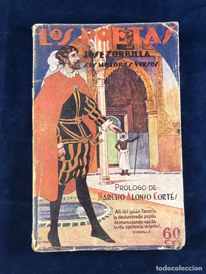 Libros antiguos: Los poetas Jos&eacute; Zorrilla - Foto 1