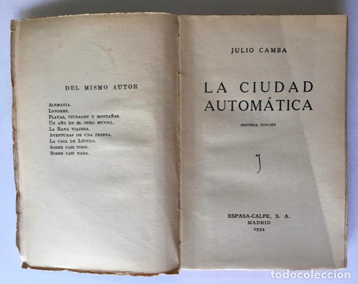 Libros antiguos: LA CIUDAD AUTOM&Aacute;TICA. - CAMBA, Julio. - Foto 2