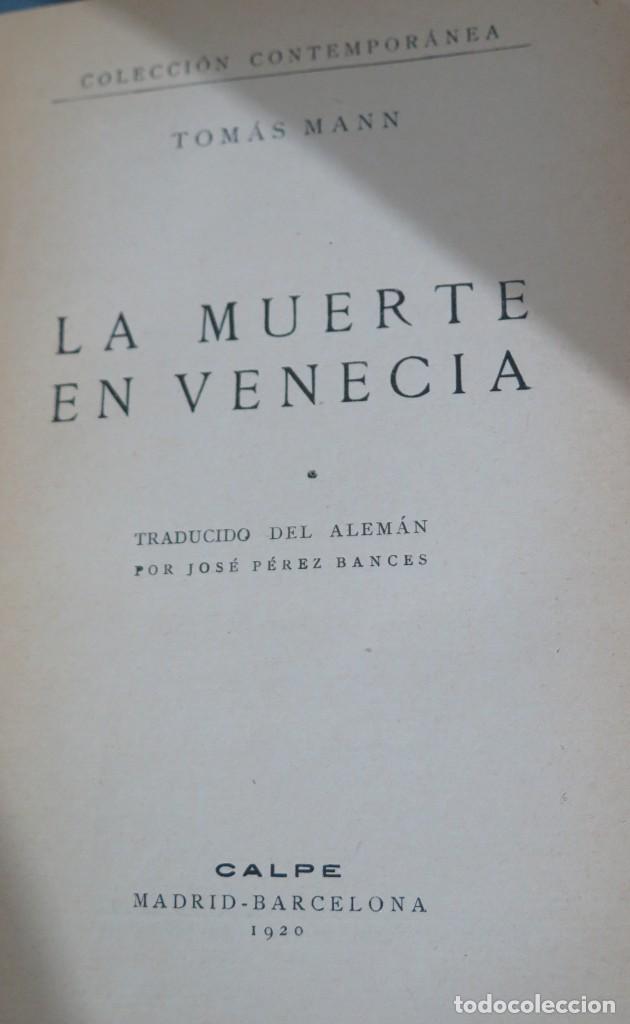 Libros antiguos: 1920.- LA MUERTE EN VENECIA. TOMAS MANN - Foto 2