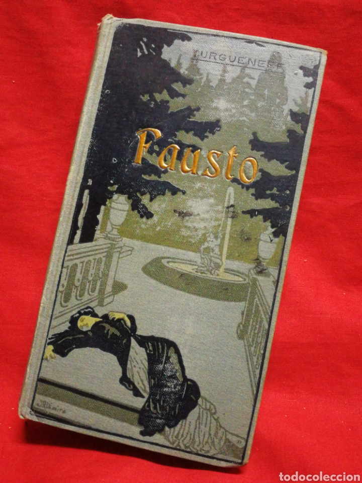 Libros antiguos: FAUSTO, ASSIA- IVAN TURGUENEFF, EDITOR E. DOMENECH, 1910. - Foto 1