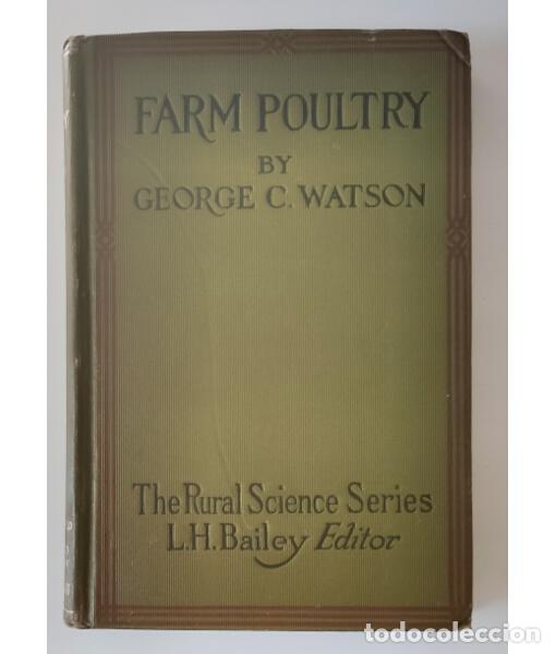 Livres anciens: FARM POULTRY: A POPULAR SKETCH OF DOMESTIC FOWLS FOR THE FARMER AND AMATEUR. WATSON, George C. The M