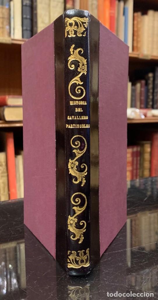 Livros antigos: Historia del esforzado cavallero Partinobles, Conde de Bles; y despu&eacute;s fu&eacute; Emperador de Constantino