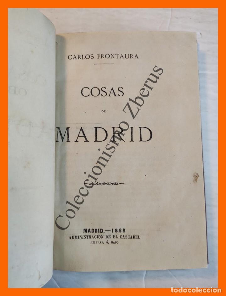 Libros antiguos: Cosas de Madrid - Carlos Frontaura - Foto 3