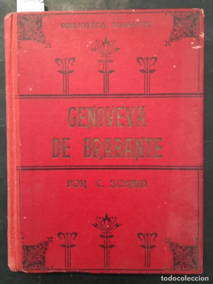 Libros antiguos: GENOVEVA DE BRABANTE, CRISTOBAL SCHMID, 1909 - Foto 1