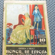 Libros antiguos: HONOR DE ESPOSA Y CORAZÓN DE MADRE - ORTEGA Y FRIAS - AÑO I Nº 26 - 1926. Lote 267400539