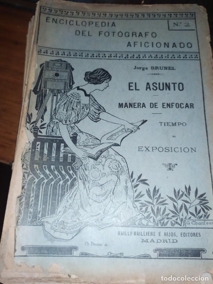 Livres anciens: ENCICLOPEDIA DEL FOT&Oacute;GRAFO AFICIONADO N&deg; 2 JORGE BRUNEL EL ASUNTO MANERA DE ENFOCAR EXPOSICI&Oacute;N 1904