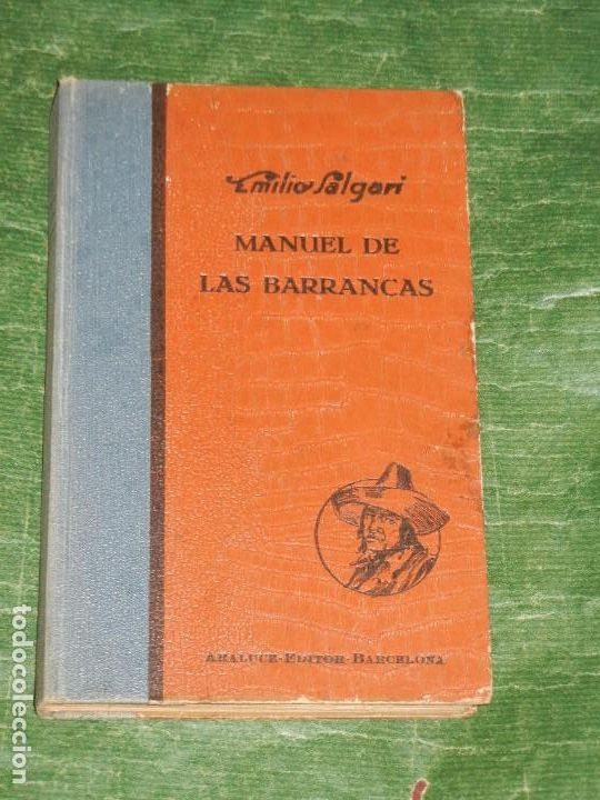 Libros antiguos: EMILIO SALGARI - MANUEL DE LAS BARRANCAS - ED.ARALUCE 1933 1A.ED. - Foto 1