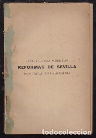 Livres anciens: LA UNION COMERCIAL OBSERVACION SOBRE LAS REFORMAS DE SEVILLA PROPUESTAS POR LA ALCALDIA