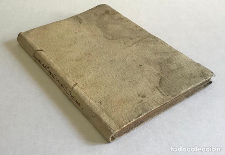 Libros antiguos: STATUTI, E CONSTITUTIONI DE LORDINE DE CAVALIERI DI SANTO STEFANO... - 1571 - Foto 11