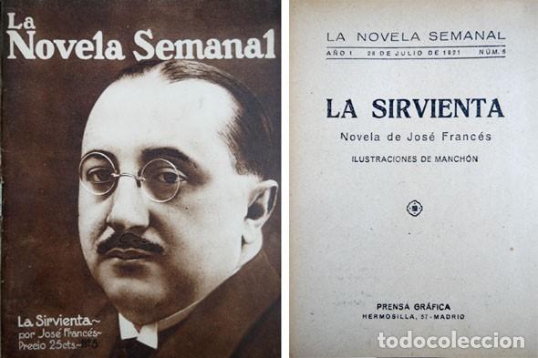 Libros antiguos: FRANC&Eacute;S, Jos&eacute;. La sirvienta. Novela. 1921. - Foto 1