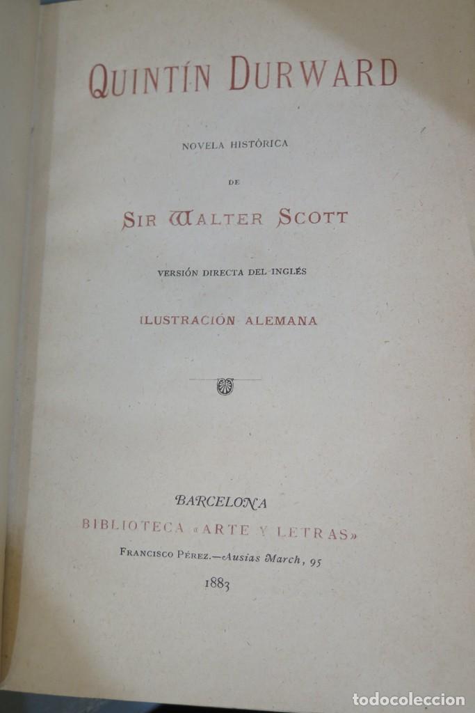 Libros antiguos: 1883.- QUINTIN DURWARD. SIR WALTER SCOTT - Foto 3