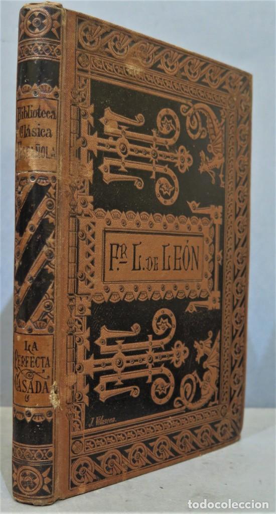 Libros antiguos: 1884.- LA PERFECTA CASADA. FR. LUIS DE LEON - Foto 1