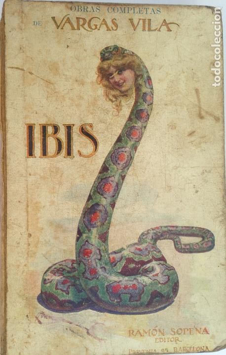 Libros antiguos: Ibis - JM Vargas Vila - Foto 1