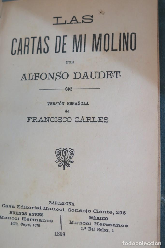 Libros antiguos: 1899.- LAS CARTAS DE MI MOLINO. DAUDET - Foto 2