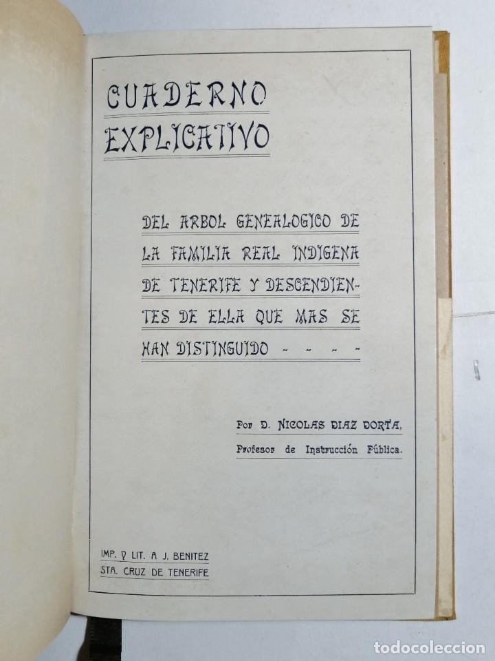 Livros antigos: CUADERNO EXPLICATIVO - &Aacute;RBOL GENEAL&Oacute;GICO FAMILIA REAL &Iacute;NDIGENA DE TENERIFE - 1913 - CANARIAS