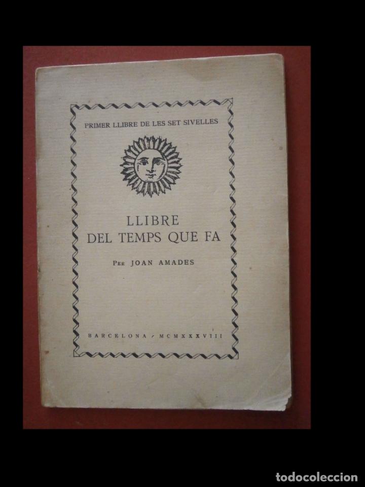 Libros antiguos: Llibre del temps que fa. Joan Amades - Foto 1