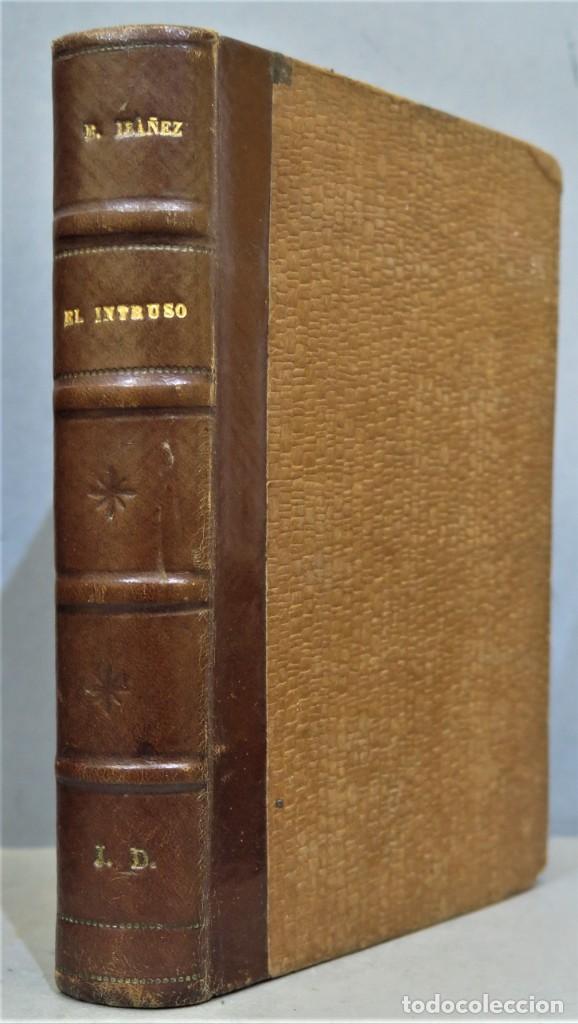 Libros antiguos: 1904.- EL INTRUSO.BLASCO IBA&Ntilde;EZ - Foto 1
