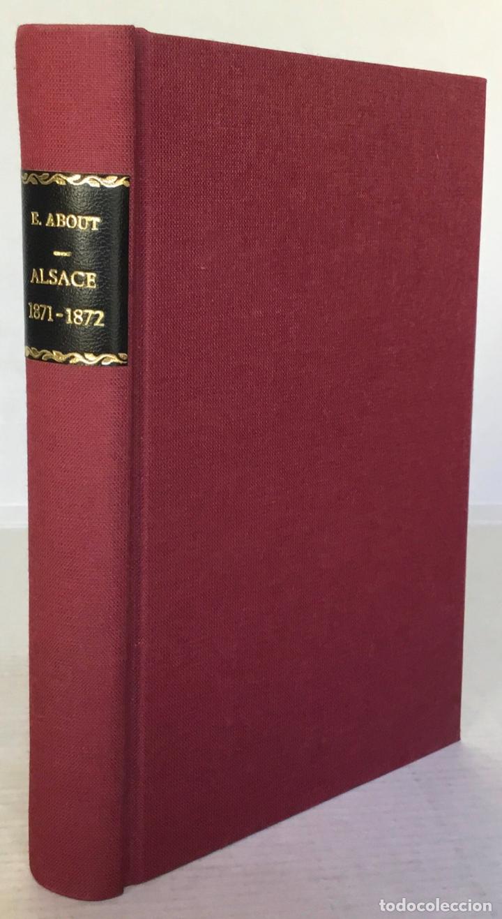 Libros antiguos: ALSACE. 1871-1872. - ABOUT, E. - Foto 1
