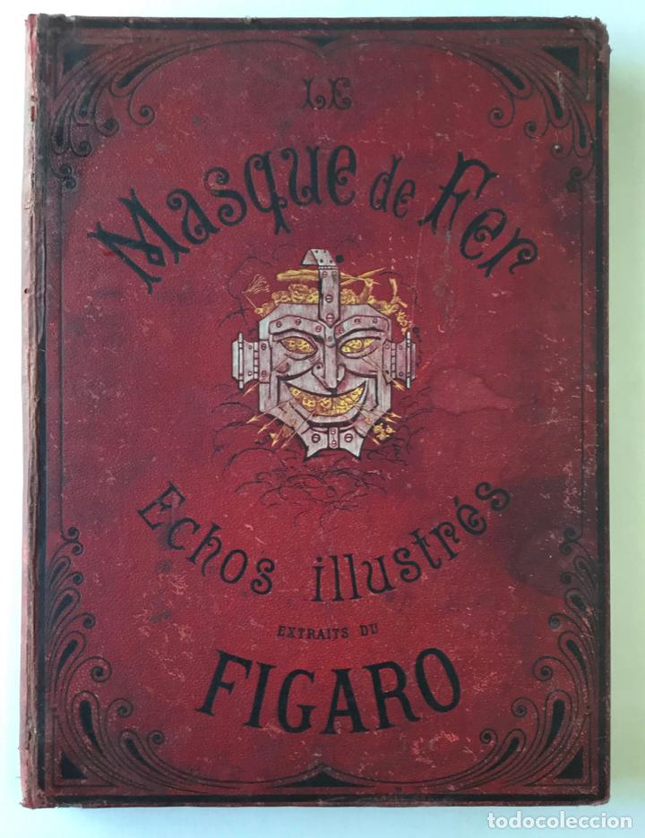 Libros antiguos: MASQUE (LE) DE FER. &Eacute;CHOS ILLUSTR&Eacute;S DU FIGARO. - [Par&iacute;s], 1878. - Foto 1