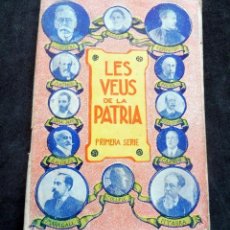 Libros antiguos: LES VEUS DE LA PATRIA - PRIMERA SERIE - GUIMERA. VERDAGUER, CARNER, RAHOLA, ETC.
