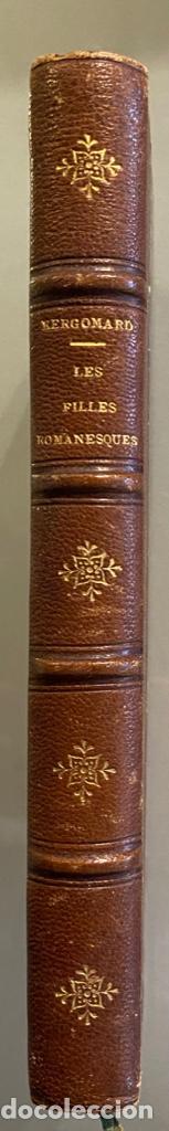 Libros antiguos: Jules Kergomard. Les Filles Romanesques - Foto 2