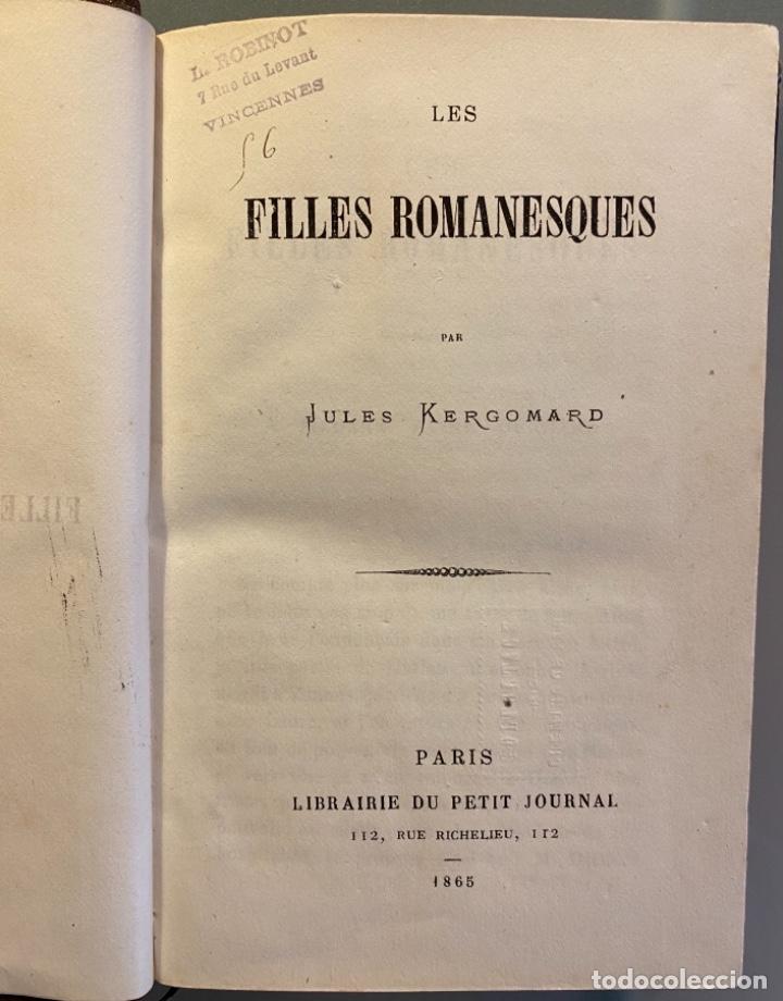 Libros antiguos: Jules Kergomard. Les Filles Romanesques - Foto 1