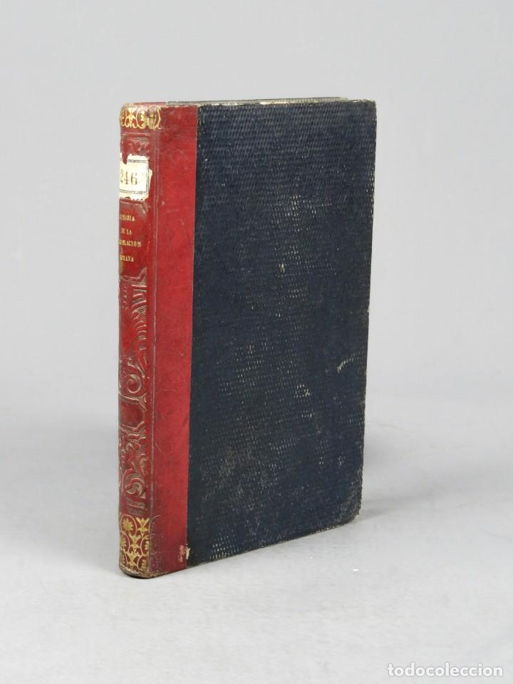 Libros antiguos: HISTORIA DE LA LEGISLACI&Oacute;N ROMANA - JOS&Eacute; MAR&Iacute;A DE ANTEQUERA - MADRID 1855