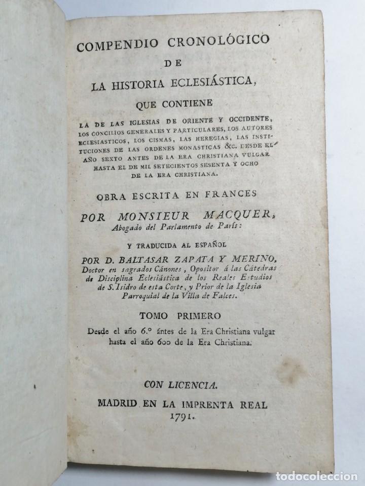 Libros antiguos: MACQUER - COMPENDIO CRONOL&Oacute;GICO DE LA HISTORIA ECLESI&Aacute;STICA - TOMO 1 - 1791 - - Foto 1