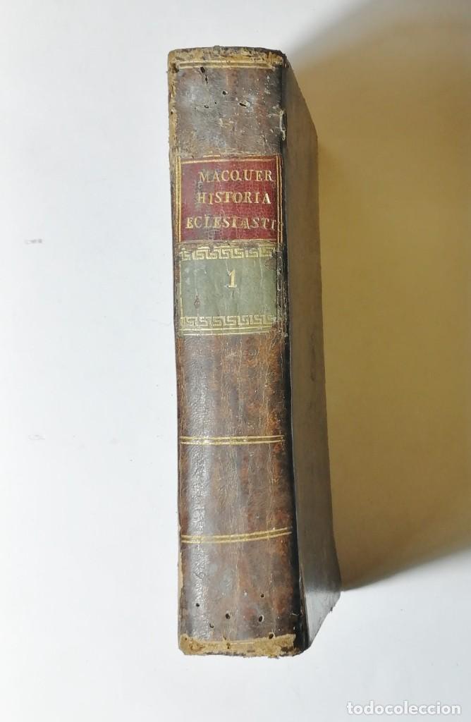 Libros antiguos: MACQUER - COMPENDIO CRONOL&Oacute;GICO DE LA HISTORIA ECLESI&Aacute;STICA - TOMO 1 - 1791 - - Foto 7