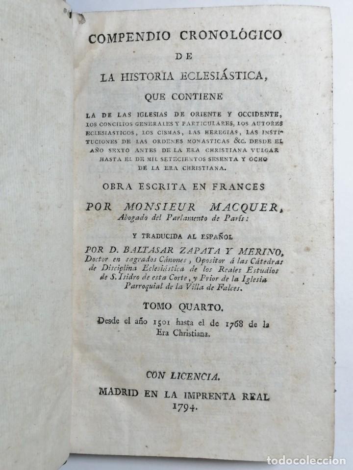 Libros antiguos: MACQUER - COMPENDIO CRONOL&Oacute;GICO DE LA HISTORIA ECLESI&Aacute;STICA - TOMO 4 - 1794 - MADRID - Foto 1