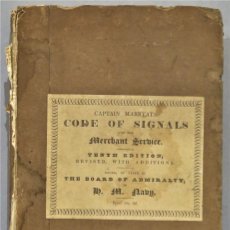 Libros antiguos: 1847.- A CODE OF SIGNALS FOR THE USE OF VESSELS EMPLOYED IN THE MERCHANT SERVICE. MARRYAT. Lote 270525533