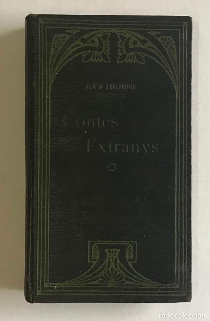 Libros antiguos: CONTES EXTRANYS. - HAWTHORNE, Nathaniel. - Foto 1