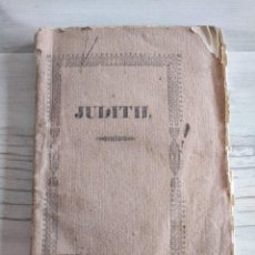 Libros antiguos: JUDITH O EL PALCO DE LA ÓPERA (1843) - LIBRO RARO, EUGENIO SCRIBE. Lote 270619463