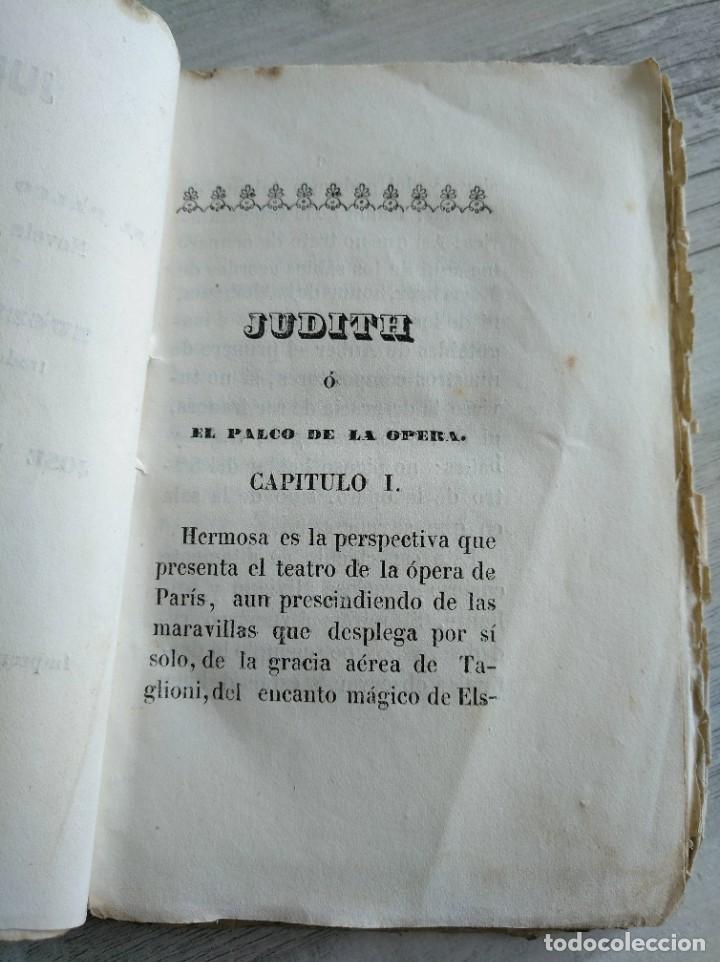 Libros antiguos: JUDITH O EL PALCO DE LA &Oacute;PERA (1843) - LIBRO RARO, EUGENIO SCRIBE - Foto 4