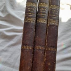 Libros antiguos: EL ALBUM DE LAS FAMILIAS. TOMOS I, II Y III. BARCELONA, 1859. Lote 270662318