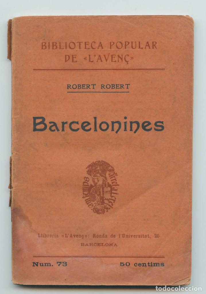 Libros antiguos: BARCELONINES (R. Robert, 1907) (En catal&agrave;) - Foto 1