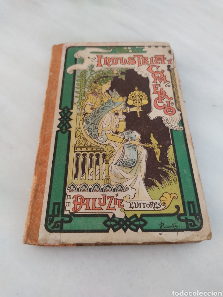 Libros antiguos: Nociones de Industria y comercio Faustino Paluzie 1908 - Foto 1