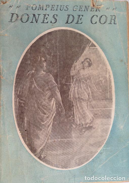 Libros antiguos: Dones de cor - Pompeius Gener - Foto 1