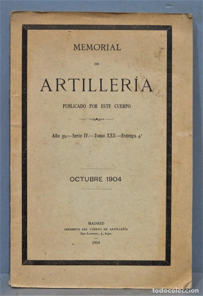Libros antiguos: MEMORIAL DE ARTILLERIA. OCTUBRE 1904 - Foto 1