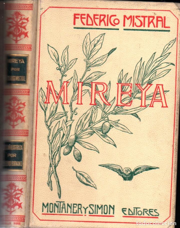 Libros antiguos: FEDERICO MISTRAL : MIREYA (MONTANER Y SIM&Oacute;N, 1904) - Foto 1