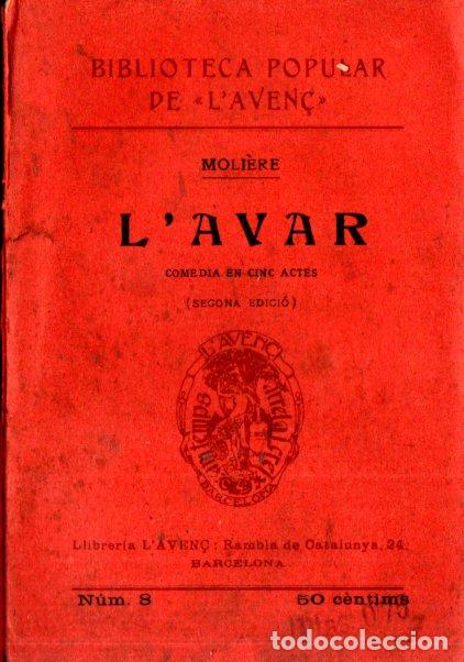 Libros antiguos: MOLI&Egrave;RE : L AVAR (LAVEN&Ccedil;, 1915) CATAL&Agrave; - Foto 1