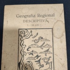 Libros antiguos: GEOGRAFÍA REGIONAL DESCRIPTIVA DE LAS ISLAS CANARIAS,1926. Lote 272015268
