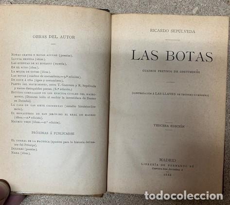 Libros antiguos: LAS BOTAS - RICARDO SEP&Uacute;LVEDA - 3&ordf; ED - 1888 - Foto 1