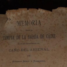 Libros antiguos: MEMORIA SOBRE LA LIMPIA DE LA BAHIA DE CADIZ CON MAS ESPECIALIDAD DEL CAÑO DEL ARSENAL EDUARDO BENOT. Lote 272452918