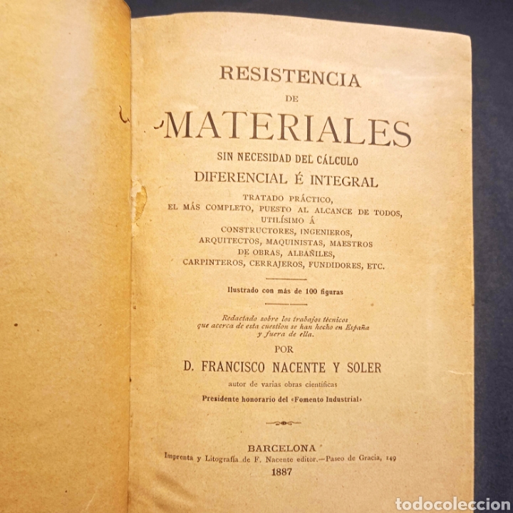 Libros antiguos: RESISTENCIA DE MATERIALES - FRANCISCO NACIENTE Y SOLER - 1887 - Foto 1