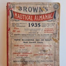 Libros antiguos: BROWNS. NAUTICAL ALMANAC. AÑO 1935. PAGS: 739.. Lote 272578813